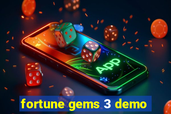 fortune gems 3 demo